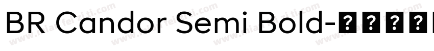 BR Candor Semi Bold字体转换
